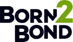 BORN 2 BOND