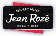 BOUCHER Jean Rozé DEPUIS 1892