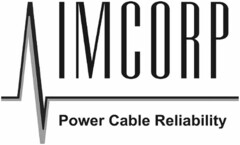 IMCORP Power Cable Reliability