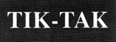 TIK-TAK