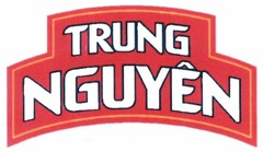 TRUNG NGUYÊN