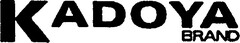 KADOYA BRAND