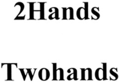 2Hands Twohands