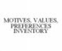 MOTIVES, VALUES, PREFERENCES INVENTORY