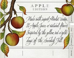 APPLE EDITION Made with superb Absolut Vodka 5% Apple Juice & natural flavor. Inspired by the yellow, red & gold days of the Swedish Fall. SPRING SUMMER FALL WINTER