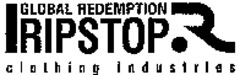 GLOBAL REDEMPTION RIPSTOP clothing industries