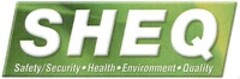 SHEQ Safety / Security ·Health · Environment · Quality