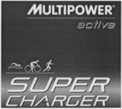 MULTIPOWER active SUPER CHARGER