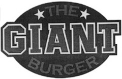 THE GIANT BURGER