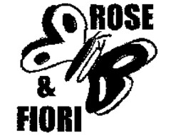 ROSE & FIORI