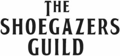 THE SHOEGAZERS GUILD