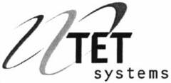 TET systems