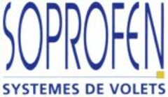 SOPROFEN SYSTEMES DE VOLETS