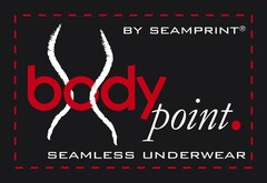 BY SEAMPRINT bodypoint.SEAMLESS UNDERWEAR