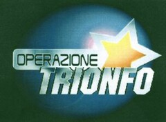 OPERAZIONE TRIONFO