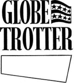 GLOBE TROTTER