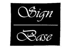 Sign Base