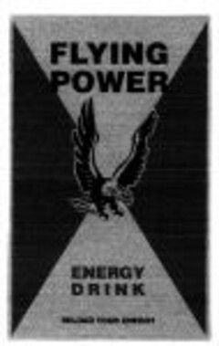 FLYING POWER ENERGY DRINK RELOAD YOUR ENERGY