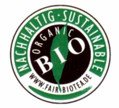 ORGANIC BIO NACHHALTIG SUSTAINABLE