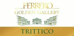 FERRERO GOLDEN GALLERY TRITTICO