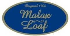 Original 1906 Malax Loaf