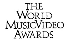THE WORLD MUSICVIDEO AWARDS