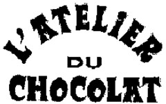 L'ATELIER DU CHOCOLAT