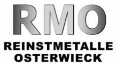 RMO REINSTMETALLE OSTERWIECK