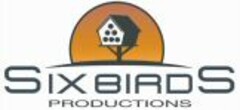 SIX BIRDS PRODUCTIONS