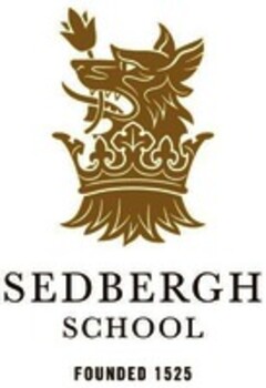 SEDBERGH SCHOOL FOUNDED 1525