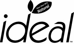 ideal More than 99% Natural