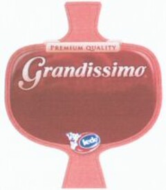 Grandissimo PREMIUM QUALITY