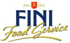 DAL 1912 FINI Food Service