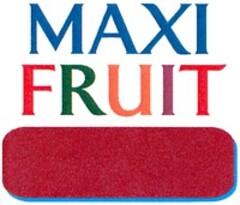 MAXI FRUIT