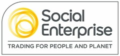 Social Enterprise TRADING FOR PEOPLE AND PLANET