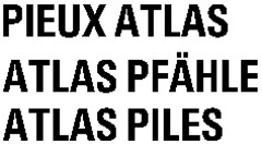 PIEUX ATLAS ATLAS PFÄHLE ATLAS PILES