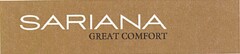 SARIANA GREAT COMFORT