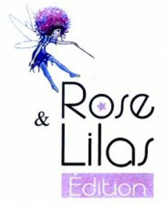 Rose & Lilas Édition