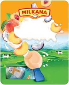 MILKANA