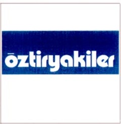 oztiryakiler