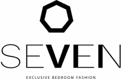 SEVEN EXCLUSIVE BEDROOM FASHION