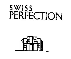 SWISS PERFECTION