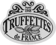 TRUFFETTES de FRANCE depuis 1948