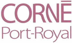 CORNE Port-Royal