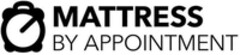 MATTRESS BY APPOINTMENT