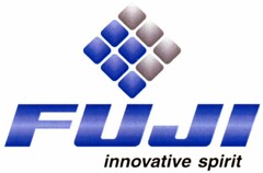 FUJI innovative spirit