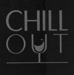 CHILL OUT