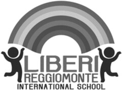LIBERI REGGIOMONTE INTERNATIONAL SCHOOL