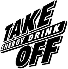 TAKE OFF ENERGY DRINK