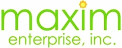 maxim enterprise, inc.